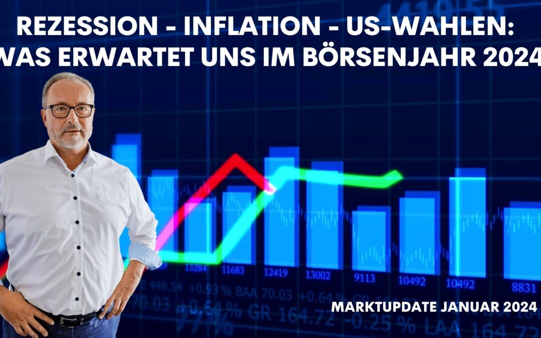 Marktupdate: Januar 2024